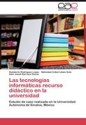 Las tecnologías informáticas recurso didáctico en la universidad