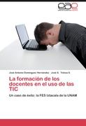 La formación de los docentes en el uso de las TIC