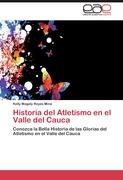 Historia del Atletismo en el Valle del Cauca