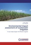 Environmental impact assessment of wastewater irrigation