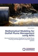 Mathematical Modeling for Outfall Plume Management using AUVs