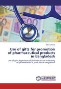 Use of gifts for promotion of pharmaceutical products in Bangladesh