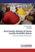 Anti Emetic Activity of Some Locally Available Spices