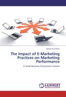 The impact of E-Marketing Practices on Marketing Performance