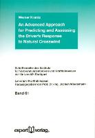 An Advanced Approach for Predicting and Assessing the Driver's Response to Natural Crosswind