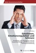 Emotionen, Emotionsregulation und Schmerz