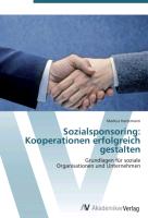 Sozialsponsoring: Kooperationen erfolgreich gestalten
