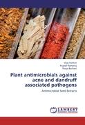 Plant antimicrobials against acne and dandruff associated pathogens
