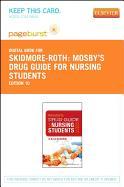 Mosby's Drug Guide for Nursing Students - Elsevier eBook on Vitalsource (Retail Access Card)