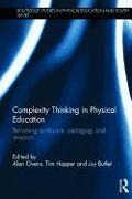 Complexity Thinking in Physical Education