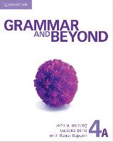 Grammar and Beyond Level 4 Student's Book A