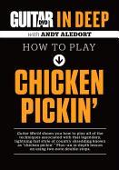 How to Play Chicken Pickin'