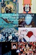 Soviet Animation and the Thaw of the 1960s