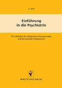 Einführung in die Psychiatrie