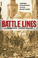 Battle Lines: Eyewitness Accounts from Canada's Military History