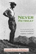 Never Retreat
