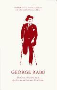 George Raab: The Civil War Memoir of a Catawba County Tar Heel