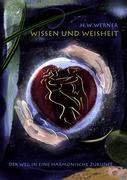 Wissen und Weisheit