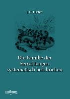 Die Familie der Seeschlangen systematisch beschrieben