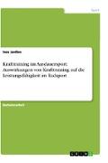 Krafttraining im Ausdauersport: Auswirkungen von Krafttraining auf die Leistungsfähigkeit im Radsport