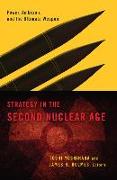 Strategy in the Second Nuclear Age