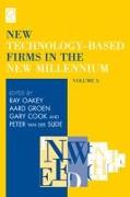 New Technology-Based Firms in the New Millennium