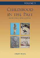 Childhood in the Past Volume 5