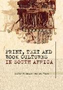 Print, Text and Book Cultures in South Africa