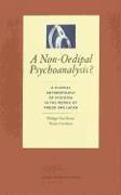 A Non-Oedipal Psychoanalysis?