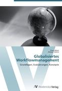 Globalisiertes Workflowmanagement