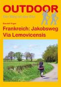 Frankreich: Jakobsweg Via Lemovicensis