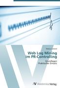 Web Log Mining im PR-Controlling