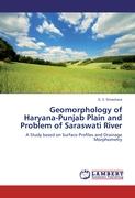 Geomorphology of Haryana-Punjab Plain and Problem of Saraswati River