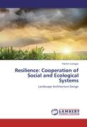 Resilience: Cooperation of Social and Ecological Systems