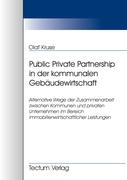 Public Private Partnership in der kommunalen Gebäudewirtschaft