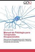 Manual de Patología para Terapeutas Ocupacionales