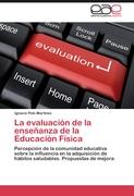 La evaluación de la enseñanza de la Educación Física