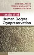 Handbook of Human Oocyte Cryopreservation