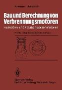 Bau und Berechnung von Verbrennungsmotoren