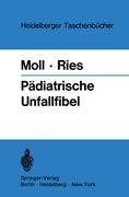 Pädiatrische Unfallfibel