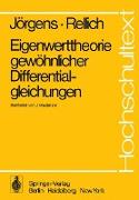 Eigenwerttheorie gewöhnlicher Differentialgleichungen