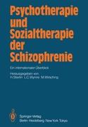 Psychotherapie und Sozialtherapie der Schizophrenie