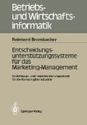 Entscheidungs-unterstützungssysteme für das Marketing-Management