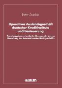 Operatives Auslandsgeschäft deutscher Kreditinstitute und Besteuerung
