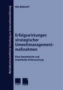 Erfolgswirkungen strategischer Umweltmanagementmaßnahmen