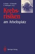 Krebsrisiken am Arbeitsplatz