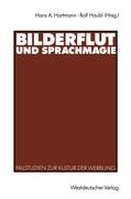 Bilderflut und Sprachmagie