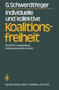 Individuelle und kollektive Koalitionsfreiheit