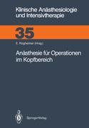 Anästhesie für Operationen im Kopfbereich