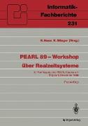 PEARL 89 ¿ Workshop über Realzeitsysteme